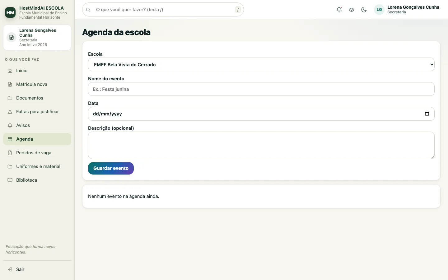 Tela de agenda vista pela secretaria, com a escolha da escola, o formulário de evento e a lista de eventos.