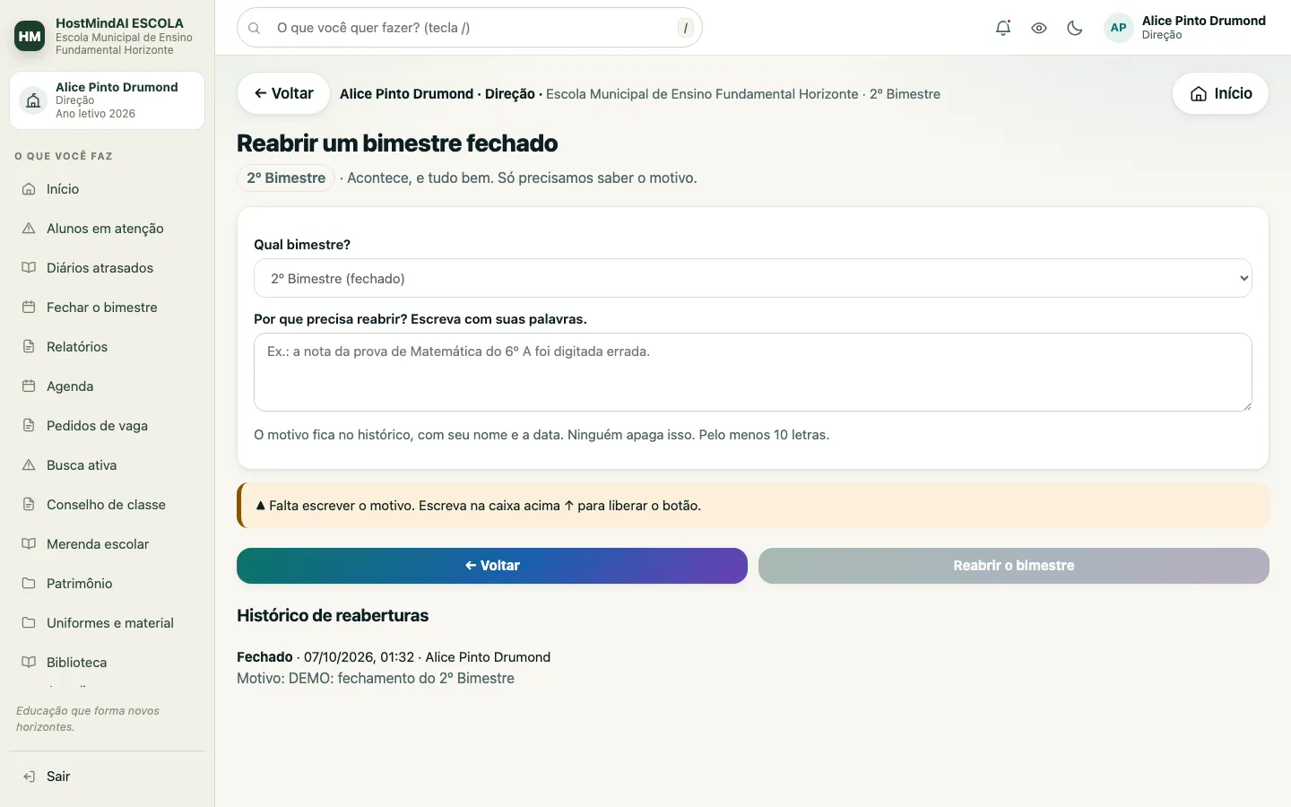Tela para reabrir um bimestre fechado, que pede o motivo e mostra o histórico de reaberturas.